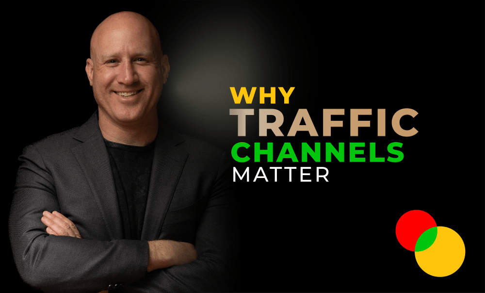 Why Traffic Channels Matter