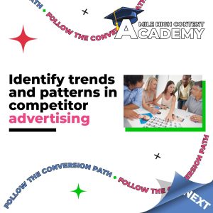 Identify trends and patterns in competitor advertising