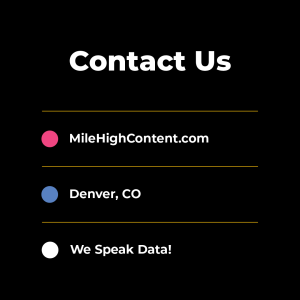 Contact Mile High Content